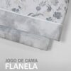 134341083128728584-Cinza (2) Jogo de Cama Flanela - Campestre